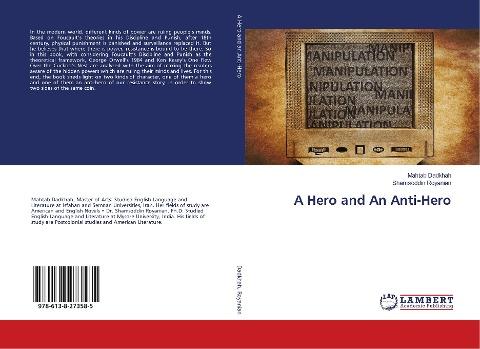 A Hero and An Anti-Hero