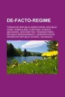 De-Facto-Regime