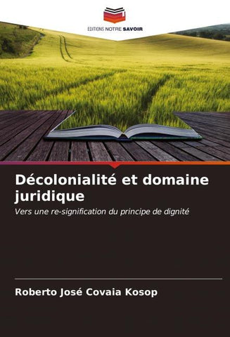 Décolonialité et domaine juridique