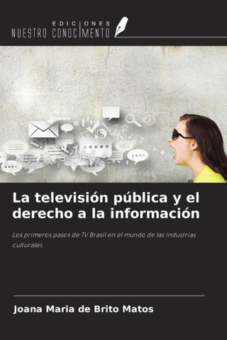 La televisión pública y el derecho a la información