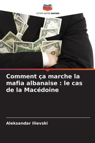 Comment ça marche la mafia albanaise : le cas de la Macédoine