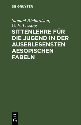Sittenlehre für die Jugend in der auserlesensten Aesopischen Fabeln