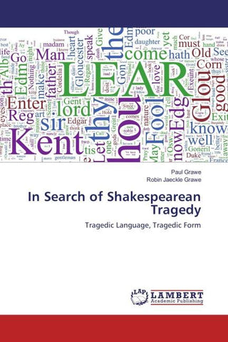 In Search of Shakespearean Tragedy