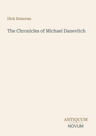 The Chronicles of Michael Danevitch