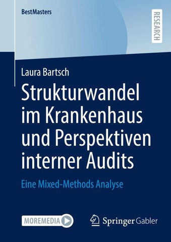 Strukturwandel im Krankenhaus und Perspektiven interner Audits