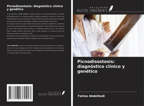 Picnodisostosis: diagnóstico clínico y genético
