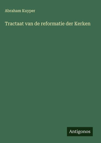 Tractaat van de reformatie der Kerken