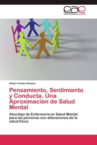 Pensamiento, Sentimiento y Conducta. Una Aproximación de Salud Mental