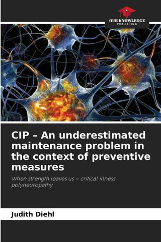 CIP - An underestimated maintenance problem in the context of preventive measures
