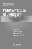 Pediatric Vascular Neurosurgery