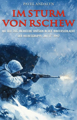 Im Sturm von Rschew