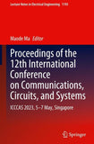 Proceedings of the 12th International Conference on Communications, Circuits, and Systems