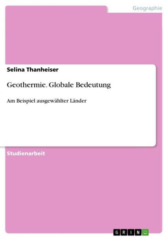 Geothermie. Globale Bedeutung