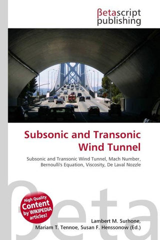 Subsonic and Transonic Wind Tunnel