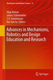 Advances in Mechanisms, Robotics and Design Education and Research