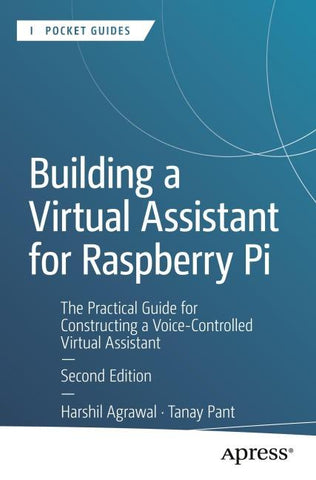 Building a Virtual Assistant for Raspberry Pi