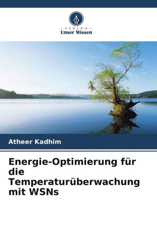 Energie-Optimierung für die Temperaturüberwachung mit WSNs