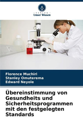 Übereinstimmung von Gesundheits und Sicherheitsprogrammen mit den festgelegten Standards