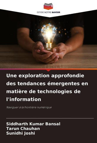 Une exploration approfondie des tendances émergentes en matière de technologies de l'information