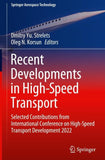 Recent Developments in High-Speed Transport