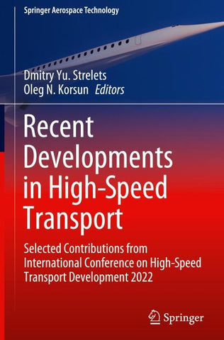 Recent Developments in High-Speed Transport