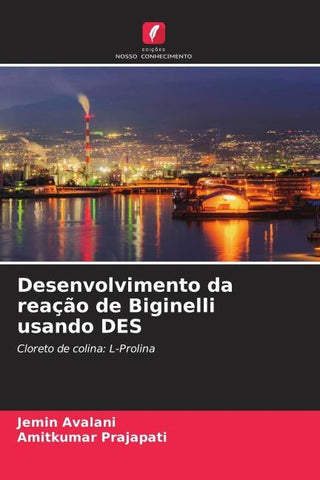 Desenvolvimento da reação de Biginelli usando DES