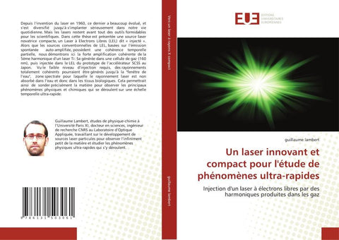 Un laser innovant et compact pour l'étude de phénomènes ultra-rapides