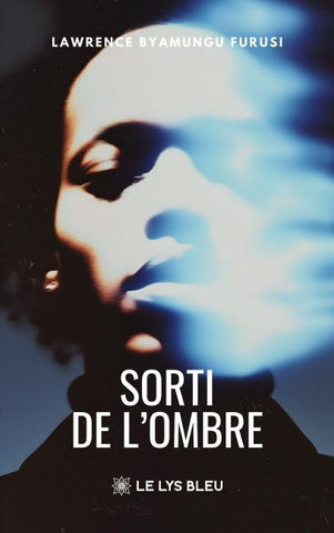 Sorti de l'ombre