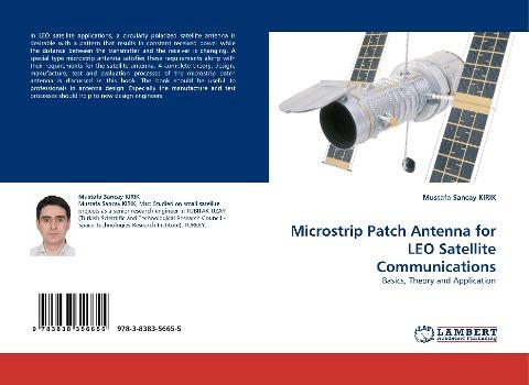 Microstrip Patch Antenna for LEO Satellite Communications