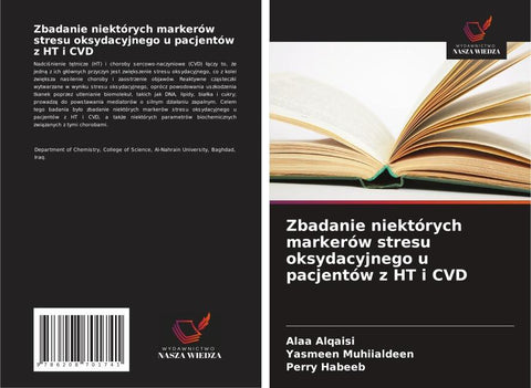 Zbadanie niektórych markerów stresu oksydacyjnego u pacjentów z HT i CVD