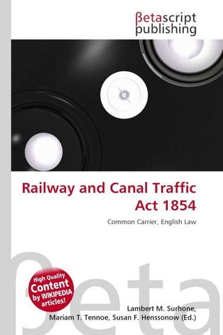 Railway and Canal Traffic Act 1854