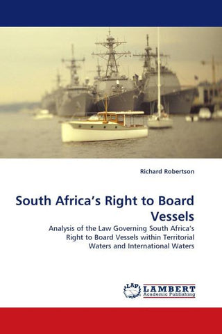 South Africa''s Right to Board Vessels