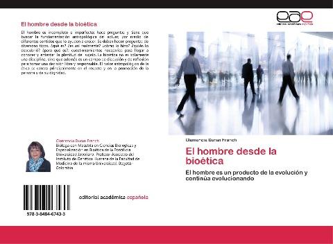 El hombre desde la bioética