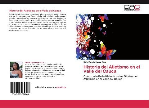 Historia del Atletismo en el Valle del Cauca