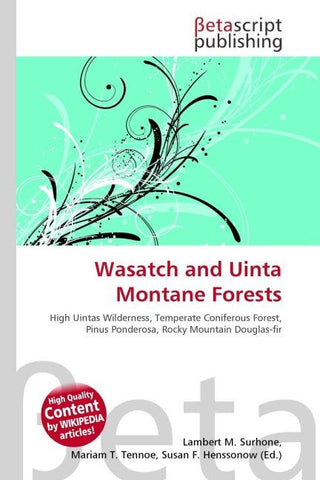 Wasatch and Uinta Montane Forests