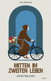 Mitten im zweiten Leben