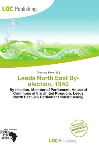 Leeds North East By-election, 1940