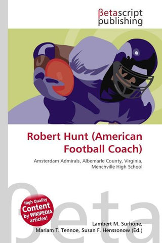 Robert Hunt (American Football Coach)