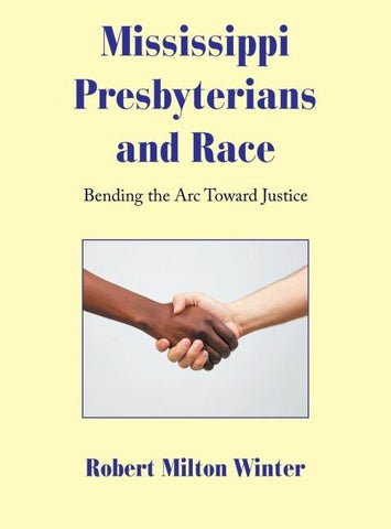 Mississippi Presbyterians and Race