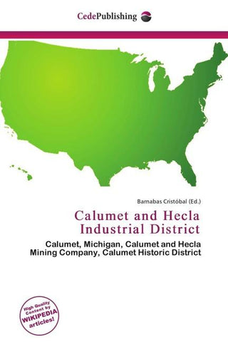 Calumet and Hecla Industrial District