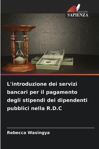 L'introduzione dei servizi bancari per il pagamento degli stipendi dei dipendenti pubblici nella R.D.C