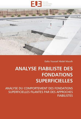 ANALYSE FIABILISTE DES FONDATIONS SUPERFICIELLES