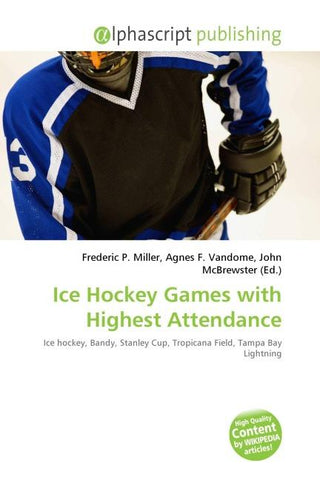 Ice Hockey Games with Highest Attendance