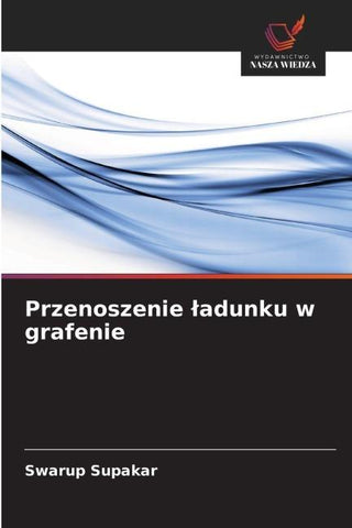 Przenoszenie ¿adunku w grafenie