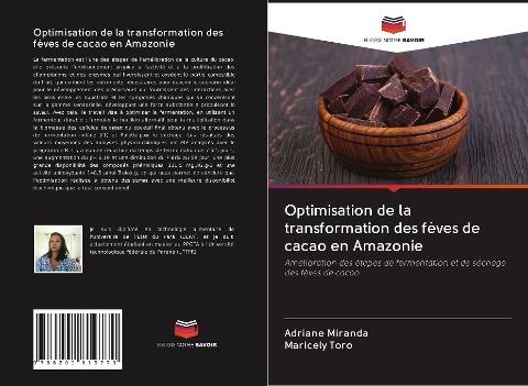 Optimisation de la transformation des fèves de cacao en Amazonie