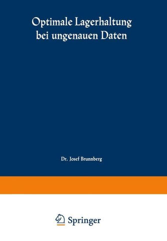 Optimale Lagerhaltung bei ungenauen Daten