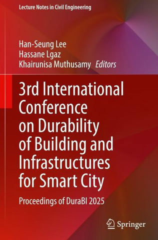 3rd International Conference on Durability of Building and Infrastructures for Smart City