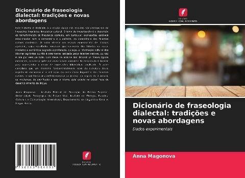 Dicionário de fraseologia dialectal: tradições e novas abordagens