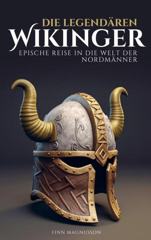 Die legendären Wikinger