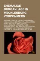 Ehemalige Burganlage in Mecklenburg-Vorpommern